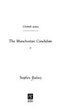 Cover of: The Manchurian Candidate by Stephen Badsey