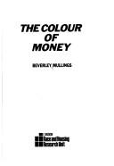 Cover of: colour of money