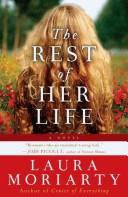 Cover of: REST OF HER LIFE, THE