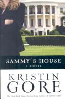 Cover of: SAMMY'S HOUSE