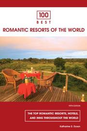 Cover of: 100 Best Romantic Resorts of the World, 5th (100 Best Series)