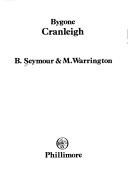 Cover of: Bygone Cranleigh (Bygone Series) by M. Warrington