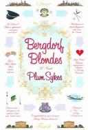 Cover of: BERGDORF BLONDES (a novel)