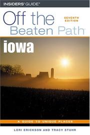Cover of: Iowa Off the Beaten Path, 7th (Off the Beaten Path Series)