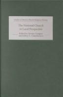Cover of: The National Church in Local Perspective: The Church of England and the Regions, 1660-1800 (Studies in Modern British Religious History)