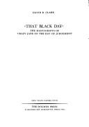 Cover of: That Black Day: The Manuscripts of W.B. Yeats's Crazy Jane on the Day of Judgement (New Yeats Papers)