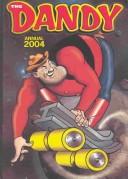 Cover of: The Dandy Annual 2004 (Annuals)