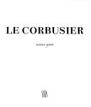 Le Corbusier by Maurice Besset