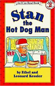 Cover of: Stan the Hot Dog Man (I Can Read Book 2) by Ethel Kessler