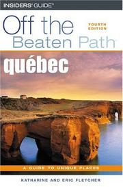 Cover of: Quebec Off the Beaten Path, 4th (Off the Beaten Path Series)