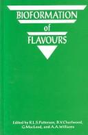 Cover of: BIOFORMATION OF FLAVOURS (Special Publications) by PATTERSON, PATTERSON