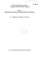 Cover of: The Scale Insects of the Tropical South Pacific Region: Part 2: The Mealybugs (Pseudococcidae) (Cabi Publishing)