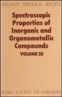 Spectroscopic Properties of Inorganic and Organometallic Compounds by G. Davidson