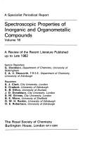 Cover of: Spectroscopic Properties of Inorganic and Organometallic Compounds | G. Davidson