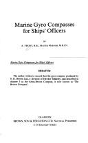 Cover of: Marine Gyro Compasses for Ships' Officers