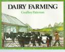 Cover of: Dairy Farming by Geoffrey Patterson