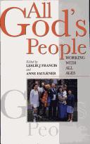 Cover of: All God's People: Working with All Ages