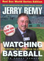 Cover of: Watching Baseball, updated & revised: Discovering the Game within the Game (Watching Baseball: Discovering the Game Within the Game)