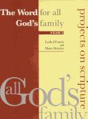 Cover of: The Word for All God's Family (All God's Family: Projects on Scripture) by Francis, Leslie J., Diane Drayson