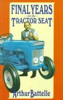 Cover of: Final Years on the Tractor Seat