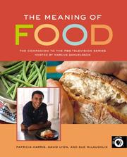 Cover of: The Meaning of Food by Patricia Harris, David Lyon, Sue McLaughlin