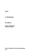 Cover of: Le Misanthrope, Moliere: Critical Monographs in English (Glasgow Introductory Guides to French Literature)