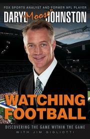 Cover of: Watching Football by Daryl "Moose" Johnston