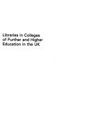 Cover of: Libraries in Colleges of Further and Higher Education in the Uk by Ann Harrold