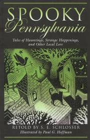 Cover of: Spooky Pennsylvania: Tales of Hauntings, Strange Happenings, and Other Local Lore (Spooky)