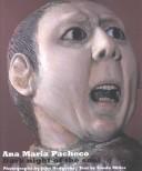 Cover of: Ana Maria Pacheco by John Hedgecoe, Sanda Miller