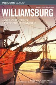 Cover of: Insiders' Guide to Williamsburg and Virginia's Historic Triangle, 14th (Insiders' Guide Series)