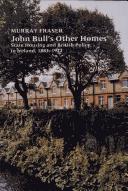 Cover of: John Bull's Other Homes by Murray Fraser, Murray Fraser