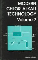 Modern Chlor-Akali Technology by S. Sealey