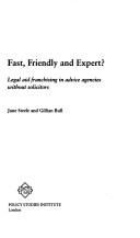 Cover of: Fast, Friendly and Expert? by Jane Steele, Gillian Bull