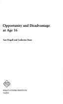 Cover of: Opportunity and Disadvantage at Age 16
