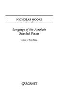 Cover of: Longings of the Acrobats by Nicholas Moore