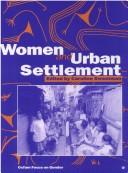 Cover of: Women and Urban Settlement (Oxfam Focus on Gender Series)