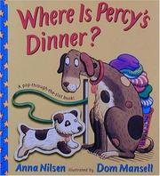 Cover of: Where is Percy's dinner? by Anna Nilsen