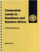 Cover of: Contested lands in southern and eastern Africa: a literature survey