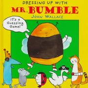 Cover of: Dressing up with Mr. Bumble
