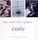 Cover of: Corfu, the Taste of a Place