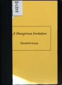 Cover of: A Dangerous Invitation