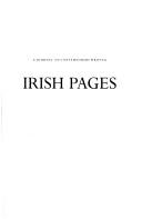 Cover of: Irish pages: A journal of contemporary writing: Inaugural Issue: Belfast in Europe