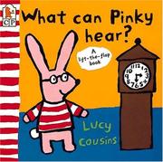Cover of: What can Pinky hear? | Lucy Cousins