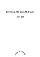 Cover of: Between Me and All Harm