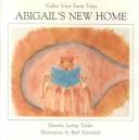 Cover of Abigail's New Home