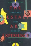 Cover of: The Gestalt Art Experience: Patterns That Connect