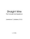 Straight wire by Lawrence F. Andrews