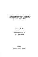 Tahquamenon country by Charles Sprague Taylor