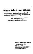 Cover of: Who's What and Where: A Directory and Reference Book on America's Minority Journalists